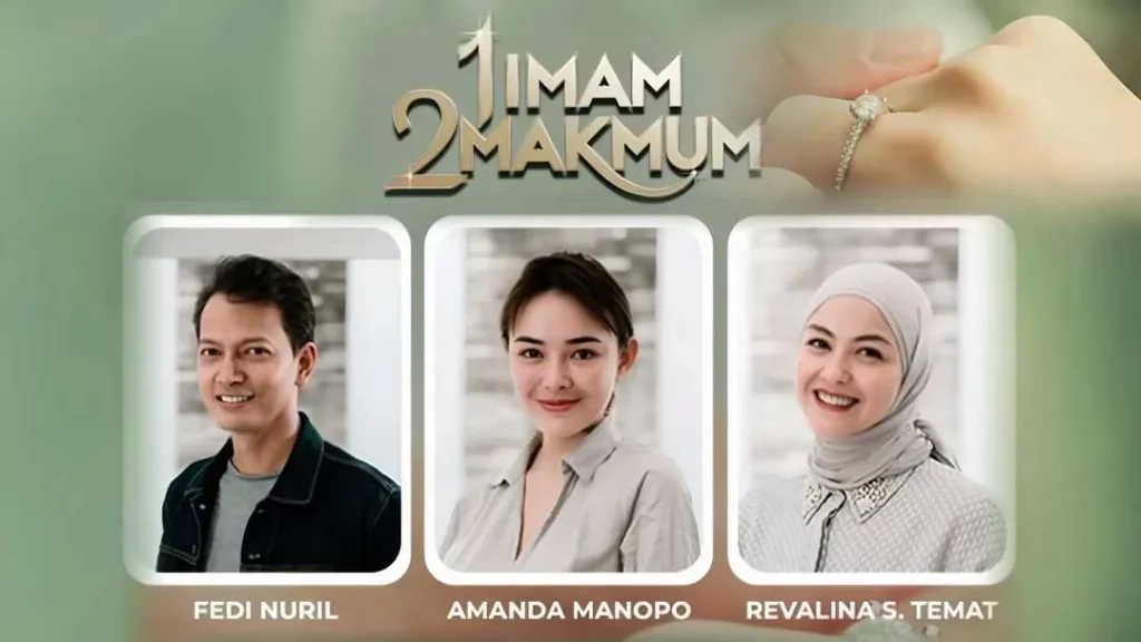 Sinopsis 1 Imam 2 Makmum Dibintangi Fedi Nuril dan Amanda Manopo - Nia Hair Extensions